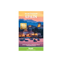Bradt Travel Guides Northern Spain (häftad, eng)
