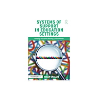 Taylor & francis ltd Systems of Support in Education Settings (häftad, eng)