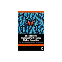 Taylor & francis ltd The Inclusive Training Playbook for Higher Education (häftad, eng)