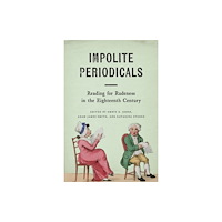 Bucknell University Press,U.S. Impolite Periodicals (häftad, eng)