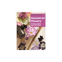 Bloomsbury Publishing PLC Hammered Flowers (häftad, eng)