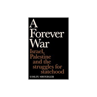 Swift Press A Forever War (inbunden, eng)