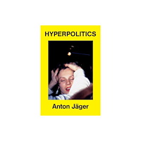 Verso Books Hyperpolitics (häftad, eng)