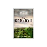The History Press Ltd The Cornovii (häftad, eng)