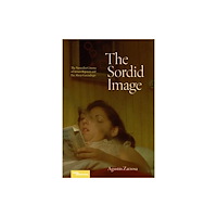 Northwestern university press The Sordid Image (häftad, eng)