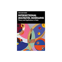 Taylor & francis ltd Intersectional Multilevel Modelling (häftad, eng)