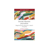 Taylor & francis ltd Emirati Women Journalists (häftad, eng)