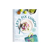 Chronicle Books Let's Fix Lunch! (inbunden, eng)