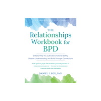 New Harbinger Publications The Relationships Workbook for BPD (häftad, eng)
