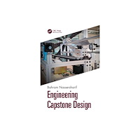 Taylor & francis ltd Engineering Capstone Design (häftad, eng)