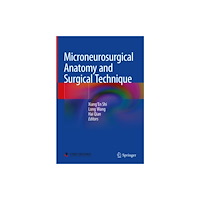 Springer Verlag, Singapore Microneurosurgical Anatomy and Surgical Technique (inbunden, eng)