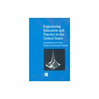 National Academies Press Engineering Education and Practice in the United States (häftad, eng)