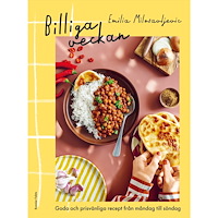 Emilia Milosavljevic Billiga veckan : goda och prisvänliga recept från måndag till söndag (inbunden)
