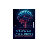Universities Press Fundamentals of Artificial Intelligence (häftad, eng)