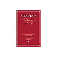 Cornell University Press The Anabasis of Cyrus (häftad, eng)