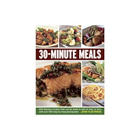 Anness publishing 30-minute Meals (häftad, eng)