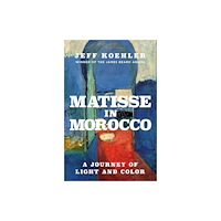 Pegasus Books Matisse in Morocco (inbunden, eng)