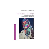 Oxford University Press Inc The Maternal Contract (häftad, eng)