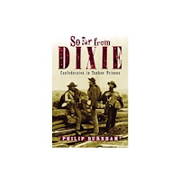 Globe Pequot Press So Far from Dixie (häftad, eng)