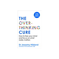 Octopus publishing group The Overthinking Cure (häftad, eng)
