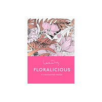 Thames & Hudson Ltd Floralicious: The Colouring Frieze (häftad, eng)