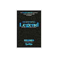 Potter/Ten Speed/Harmony/Rodale Becoming Legend (inbunden, eng)