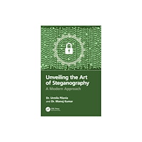 Taylor & francis ltd Unveiling the Art of Steganography (häftad, eng)