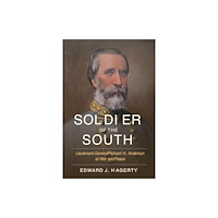 University of South Carolina Press Soldier of the South (inbunden, eng)