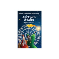 Wessex Astrologer Ltd The Astrologer's Universe (häftad, eng)