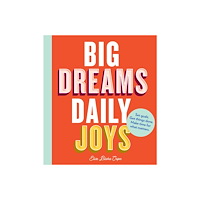 Elise Blaha Cripe Big Dreams, Daily Joys (häftad, eng)