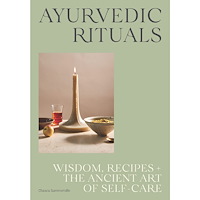 Hardie Grant Books / Publishing Ayurvedic Rituals (bok, kartonnage, eng)