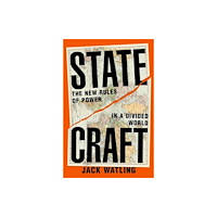 Jack Watling Statecraft (häftad, eng)