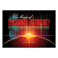J. Lee Lehman Magic of electional astrology (häftad, eng)