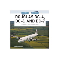Schiffer Publishing Ltd Douglas Dc-4, Dc-6, And Dc-7 (inbunden, eng)