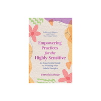 Inner Traditions Empowering Practices For The (häftad, eng)