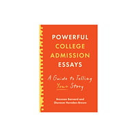 Johns Hopkins University Press Powerful College Admission Essays (häftad, eng)