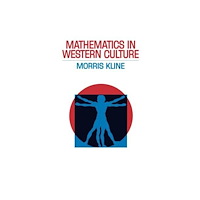 Oxford University Press Inc Mathematics in Western Culture (häftad, eng)