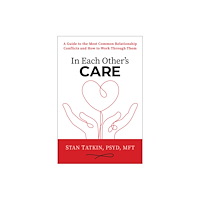 Sounds True Inc In Each Other's Care (häftad, eng)