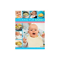 Anness publishing Cooking for Babies (häftad, eng)
