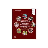 Elsevier Health Sciences Case-Smith's Occupational Therapy for Children and Adolescents (inbunden, eng)