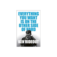 Cornerstone Everything You Want Is on the Other Side of Hard (inbunden, eng)