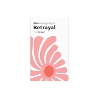Thornapple Press Nonmonogamy and Betrayal (häftad, eng)