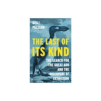 Princeton University Press The Last of Its Kind (häftad, eng)