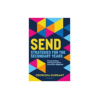 Bloomsbury Publishing PLC SEND Strategies for the Secondary Years (häftad, eng)