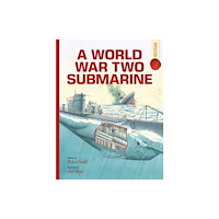 Bonnier Books Ltd A World War Two Submarine: Spectacular Visual Guides (häftad, eng)