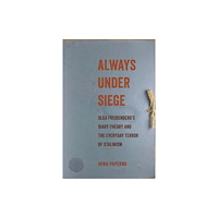 Cornell University Press Always Under Siege (häftad, eng)