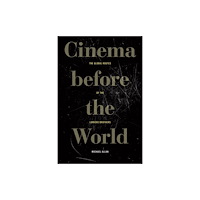 Fordham university press Cinema Before the World (häftad, eng)