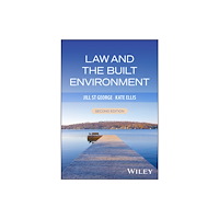 John Wiley And Sons Ltd Law and the Built Environment (häftad, eng)