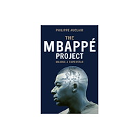 Quercus Publishing The Mbappe Project (häftad, eng)