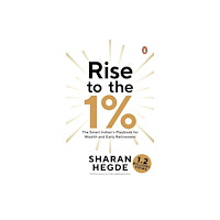Penguin Random House India Rise to the 1% (häftad, eng)